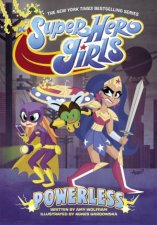 DC Super Hero Girls Powerless