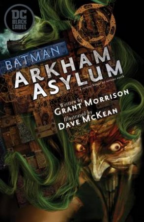 Batman Arkham Asylum (DC Black Label Edition) by Grant Morrison