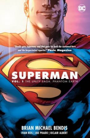 Superman Vol. 1 The Unity Saga Phantom Earth by Brian Michael Bendis