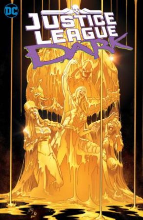 Justice League Dark Vol. 2 Lords Of Order by James Tynion IV