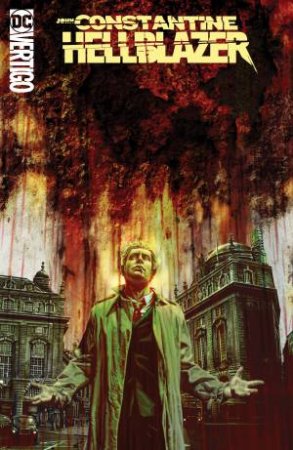 John Constantine, Hellblazer Vol. 22 Regeneration by Mike Carey