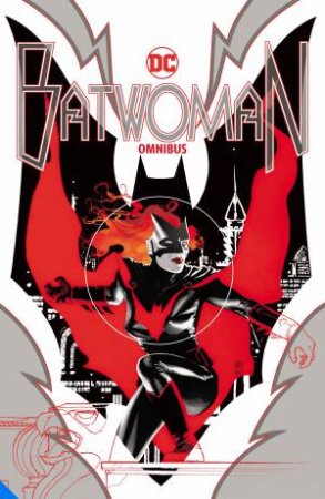 Batwoman Omnibus by J.H. Williams III & Greg Rucka