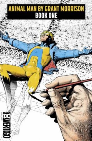 Animal Man By Grant Morrison Book One by Grant Morrison