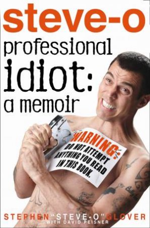 Professional Idiot by Stephen \