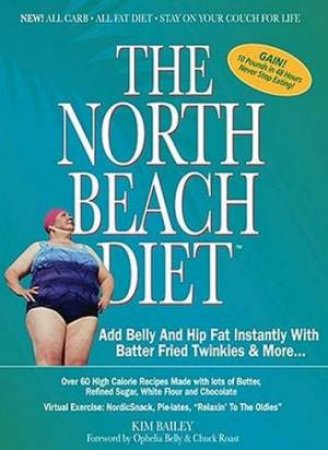 The North Beach Diet by Kim Bailey