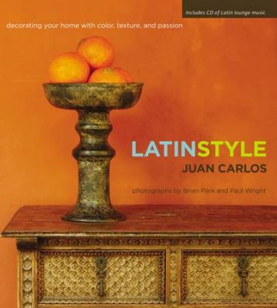 Latin Style by Juan Carlos & Arcila-Duque 