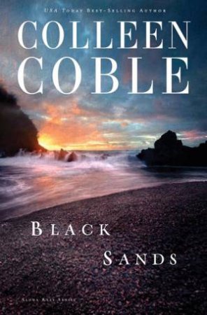 Black Sands by Colleen Coble