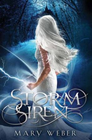 Storm Siren by Mary Weber