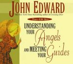John Edward Understanding Your Angels And Meeting Your Guides  CD