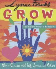 Grow The Modern Womans Handbook