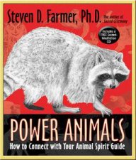 Power Animals How to Connect with Your Animal Spirit Guide including CD