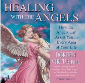 Healing With The Angels - CD by Doreen Virtue