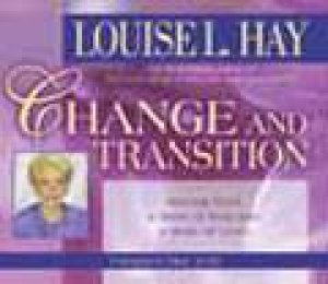 Change And Transition - CD by Louise L Hay
