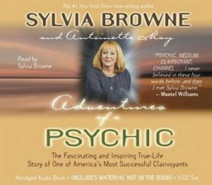 Adventures Of A Psychic - CD by Sylvia Browne