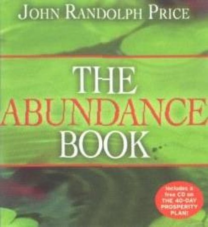 The Abundance Book: Book & CD by John Price