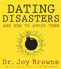 Dating Disasters And How To Avoid Them