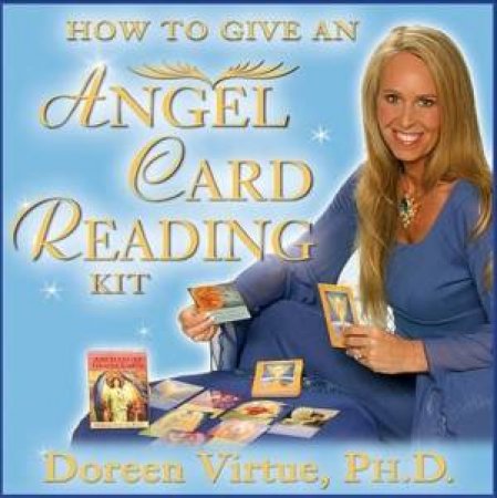 How To Give An Angel Card Reading by Doreen Virtue