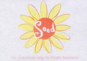 The Seed Handbook: The Feminine Way To Create Business - With CD-Rom by Lynne Franks