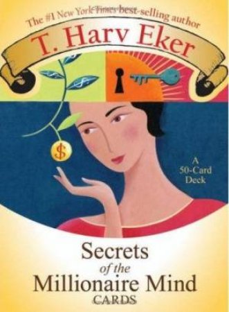 Secrets Of The Millionaire Mind Cards by T Harv Eker