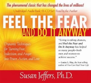 Feel The Fear And Do It Anyway CD by Susan Jeffers