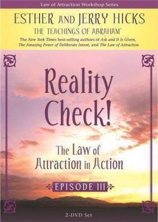 The Law Of Attraction In Action Episode 3 DVD by Esther & Jerry Hicks