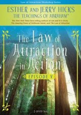 Law of Attraction in Action Episode 5