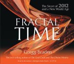 Fractal Time The Secret of 2012 and a new World Age