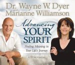 Advancing Your Spirit Finding Meaning in Your Lifes Journey