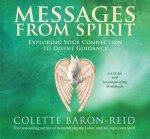 Messages from Spirit Exploring Your Connection to Divine Guidance
