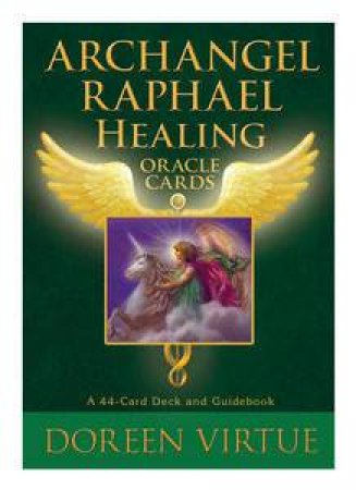 Archangel Raphael's Healing Oracle Cards by Doreen Virtue