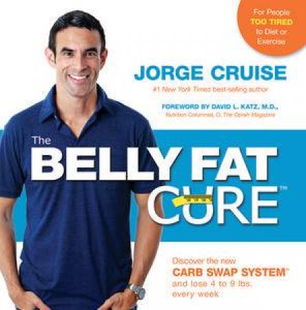 The Belly Fat Cure by Jorge Cruise
