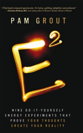 E-Squared by Pam Grout