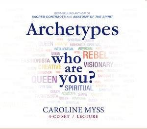 Archetypes CD by Caroline Myss