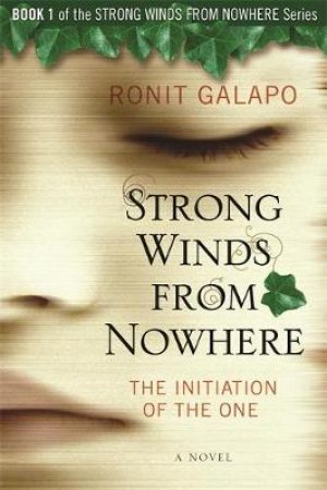 Strong Winds from Nowhere 1 by Ronit Galapo