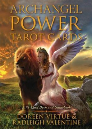 Archangel Power Tarot Cards by Doreen Virtue & Radleigh Valentine