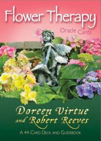 Flower Therapy Oracle Cards by Doreen Virtue