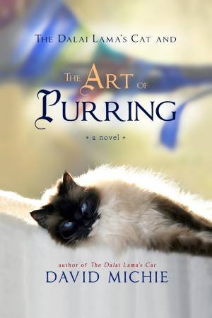 The Art Of Purring by David Michie