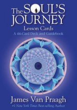 Souls Journey Lesson Cards A 44Card Deck and Guidebook