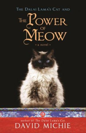 The Power Of Meow by David Michie