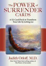 The Power of Surrender Oracle Cards A 52Card Deck to Transform Your Life by Letting Go