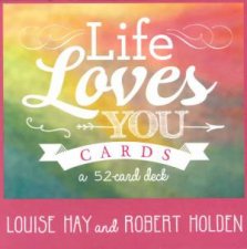 Life Loves You Cards