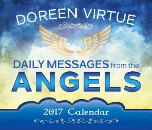 Daily Messages From The Angels 2017 Calendar by Doreen Virtue