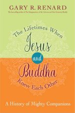 The Lifetimes When Jesus And Buddha Knew Each Other