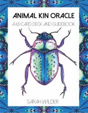 Animal Kin Oracle A 65Card Deck And Guidebook