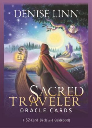 Sacred Traveler Oracle Cards: A 52-Card Deck And Guidebook by Denise Linn