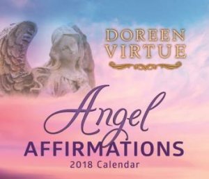 Angel Affirmations 2018 Calendar by Doreen Virtue