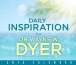 Daily Inspiration From Wayne Dyer 2019 Calendar