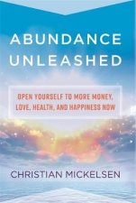Abundance Unleashed