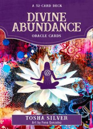 Divine Adundance Oracle Cards by Tosha Silver