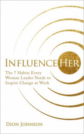 InfluenceHer by Dion Johnson